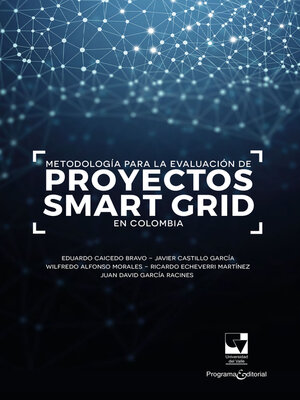 cover image of Metodología para la evaluación de proyectos smart grid en Colombia